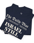 The Daily Bias T-Shirt - Shop Israel