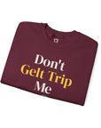 Don't Gelt Trip Me Sweatshirt - Shop Israel