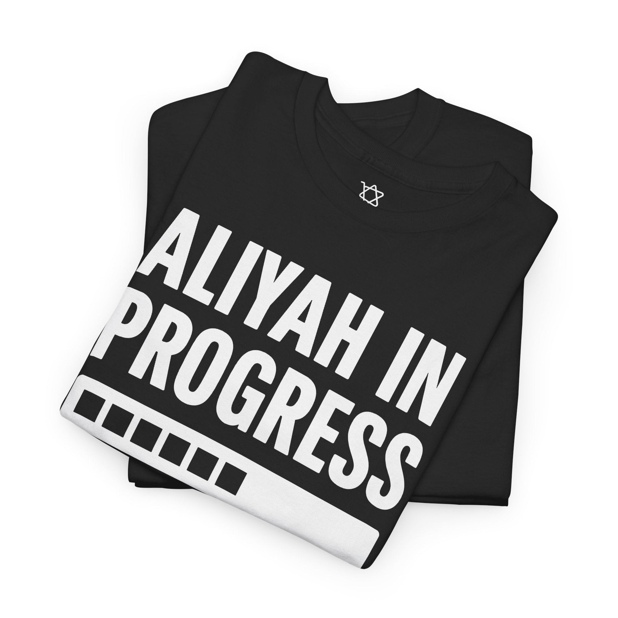 Aliyah In Progress T-Shirt - Shop Israel