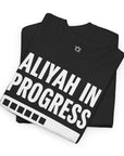 Aliyah In Progress T-Shirt - Shop Israel