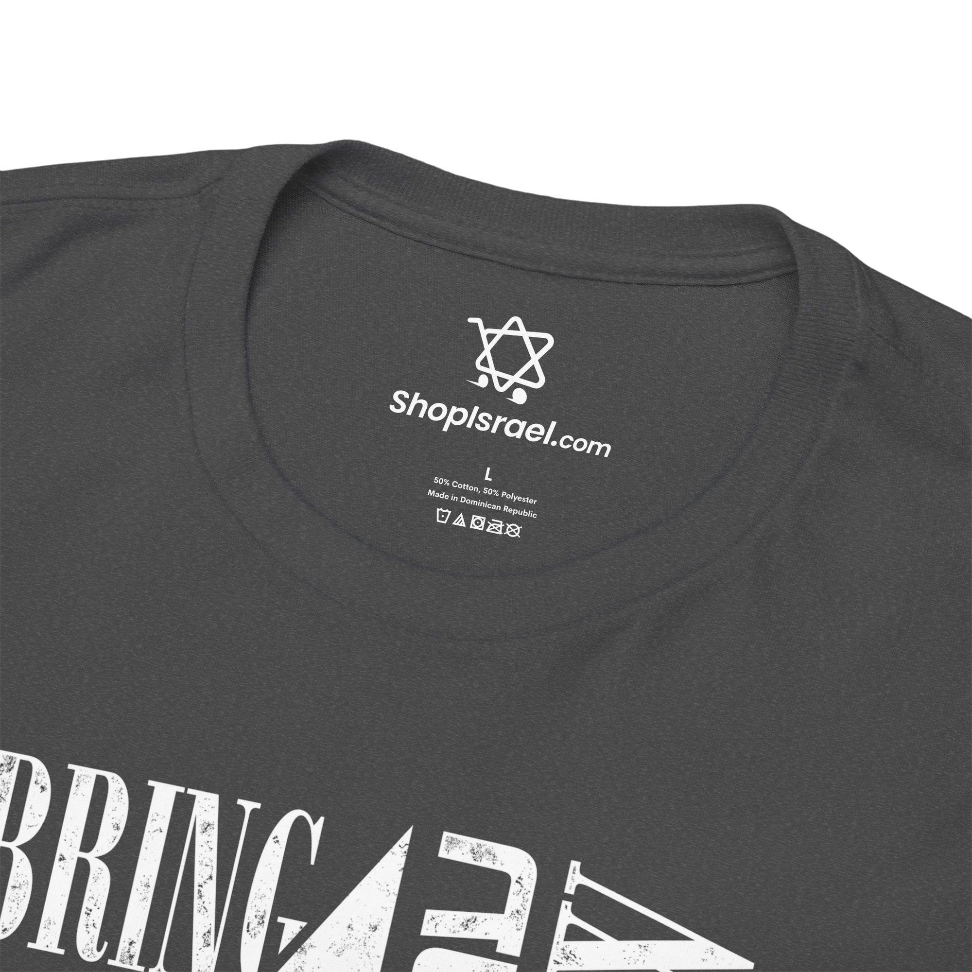 Bring Them Home T-Shirt - Shop Israel
