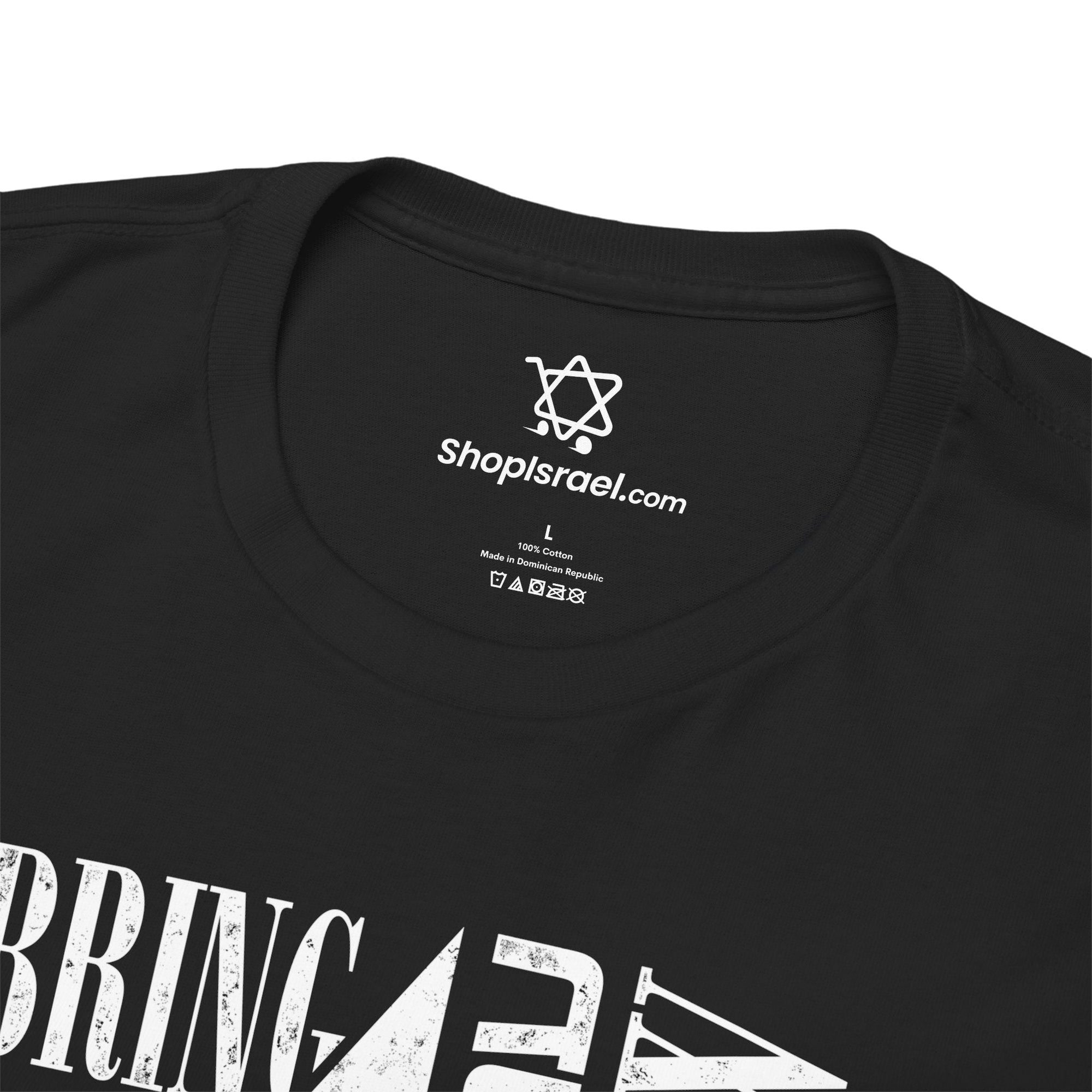 Bring Them Home T-Shirt - Shop Israel