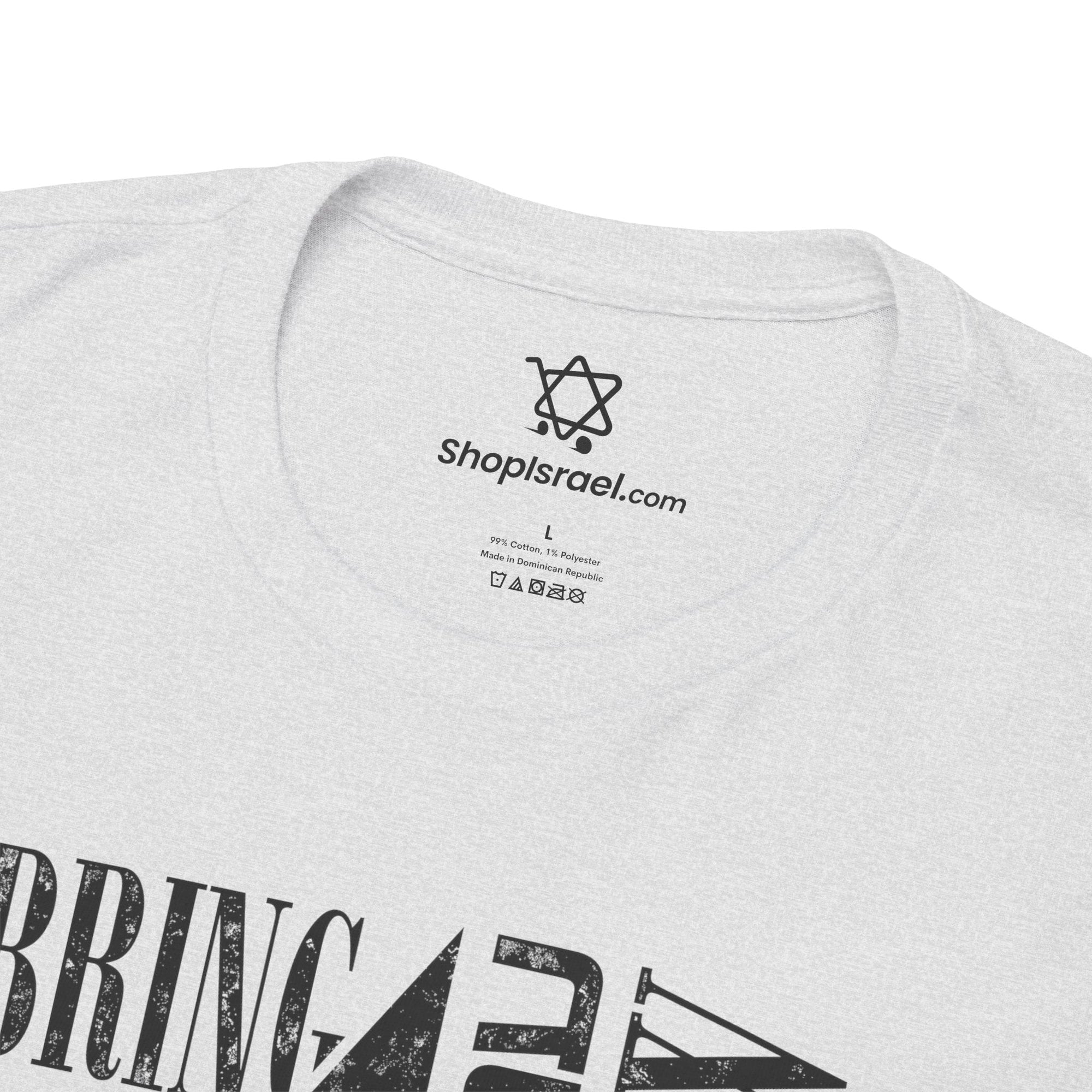 Bring Them Home T-Shirt - Shop Israel