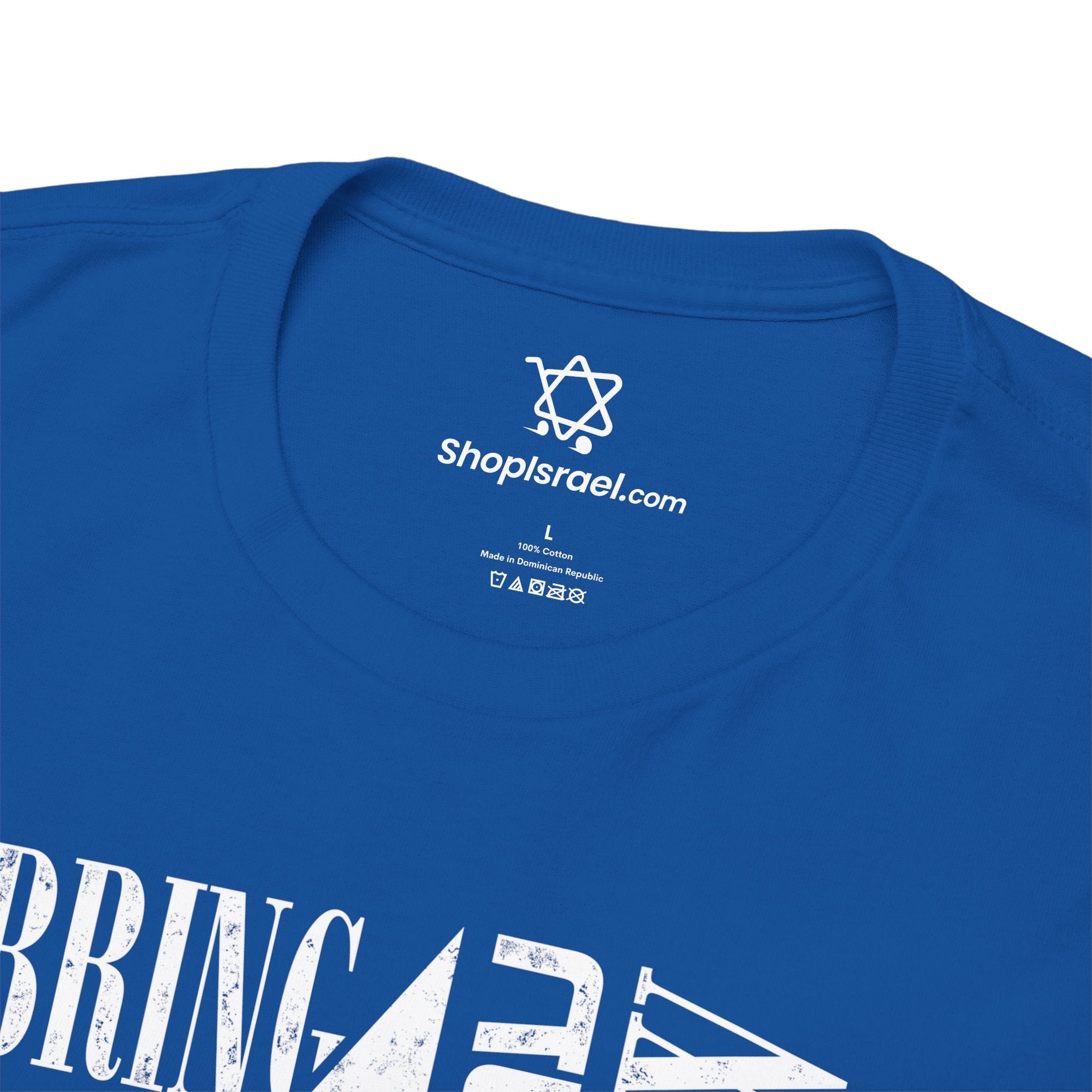 Bring Them Home T-Shirt - Shop Israel
