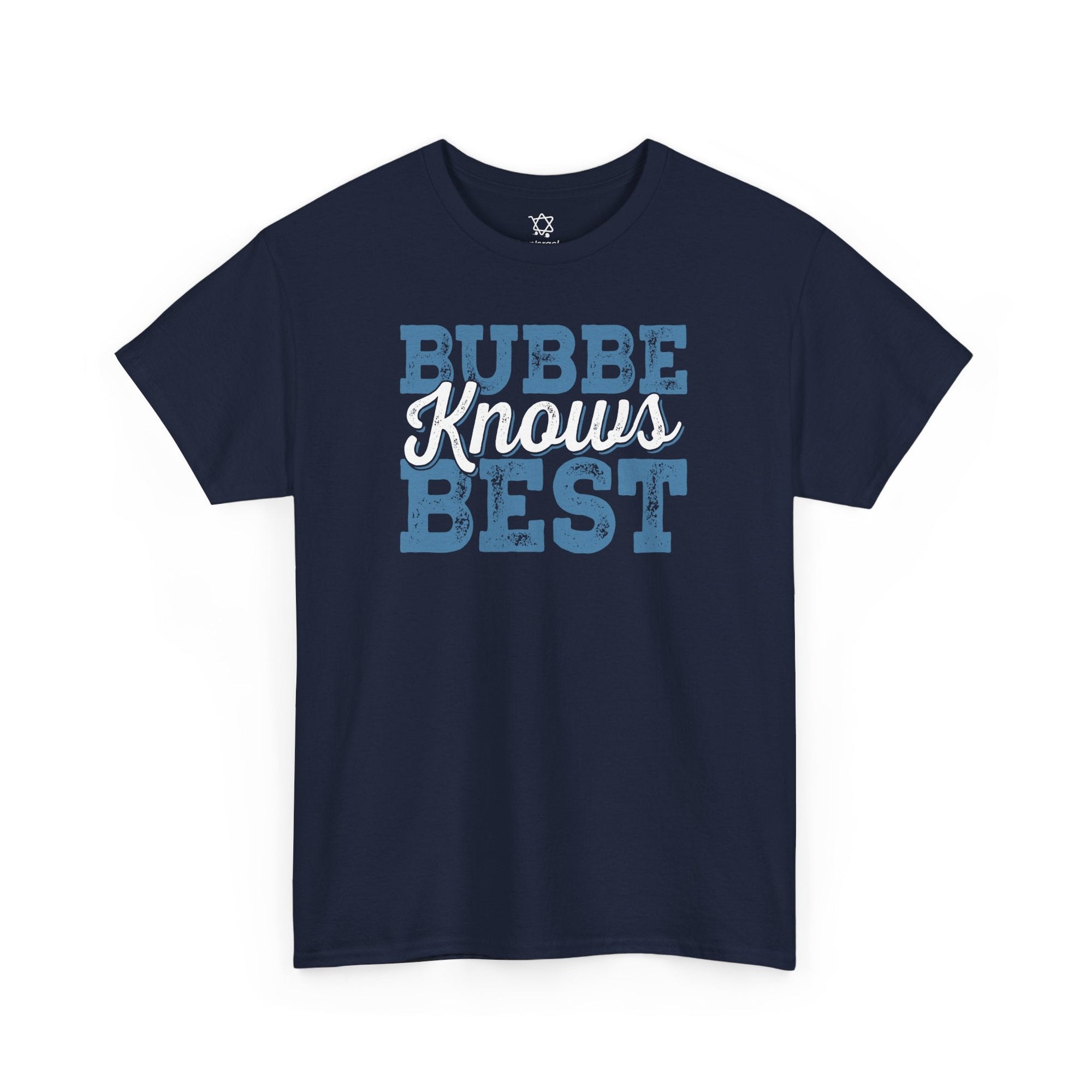 Bubbe Knows Best T-Shirt - Shop Israel
