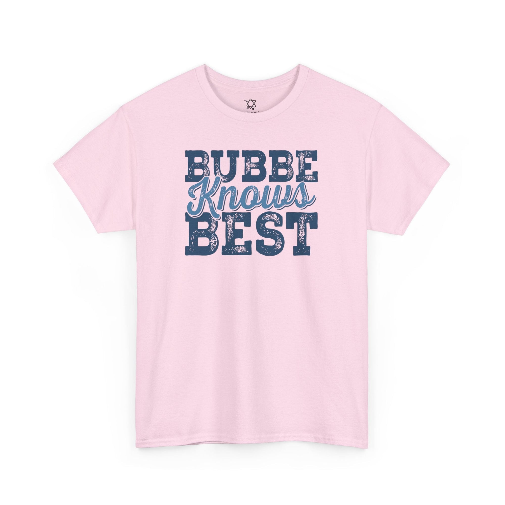 Bubbe Knows Best T-Shirt - Shop Israel