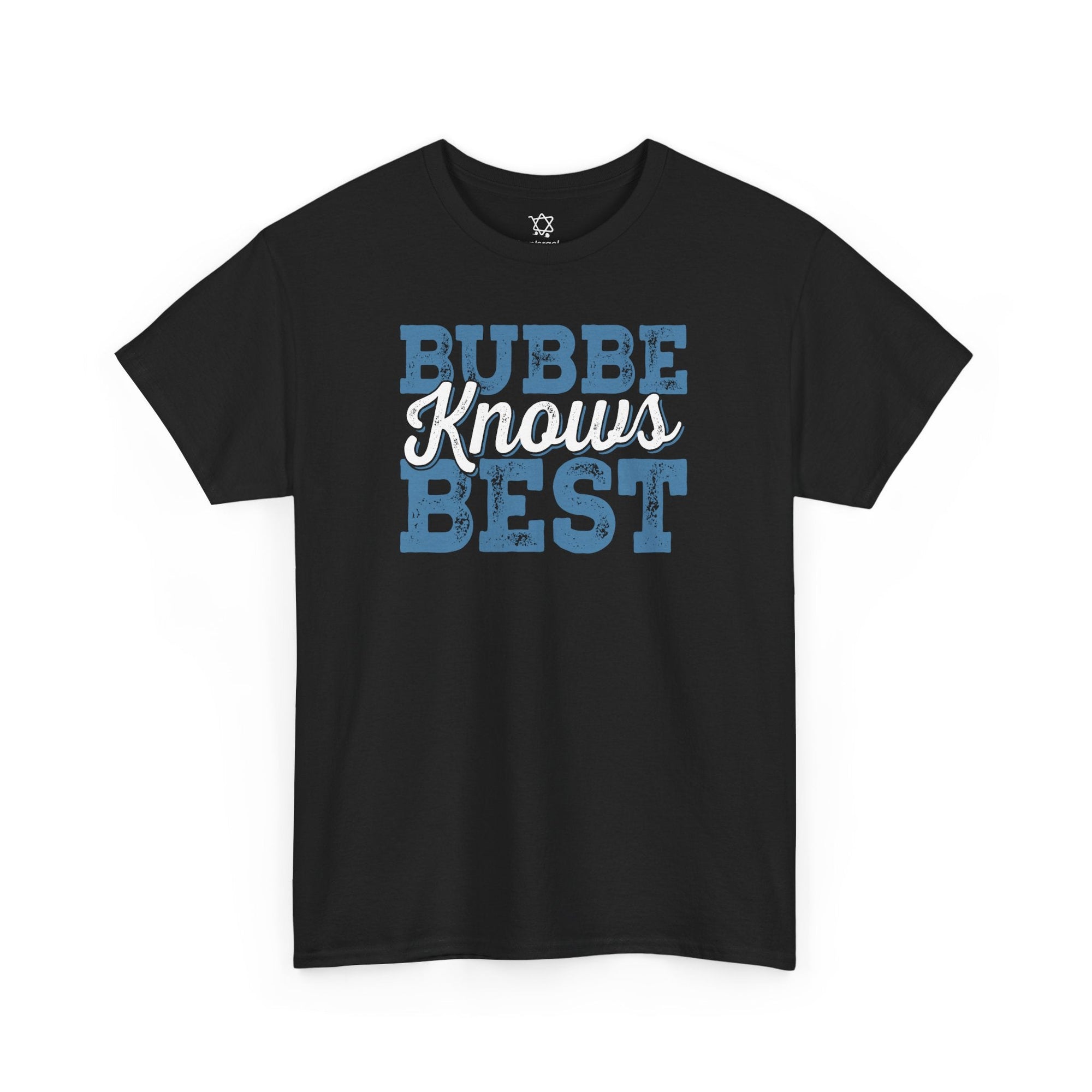 Bubbe Knows Best T-Shirt - Shop Israel