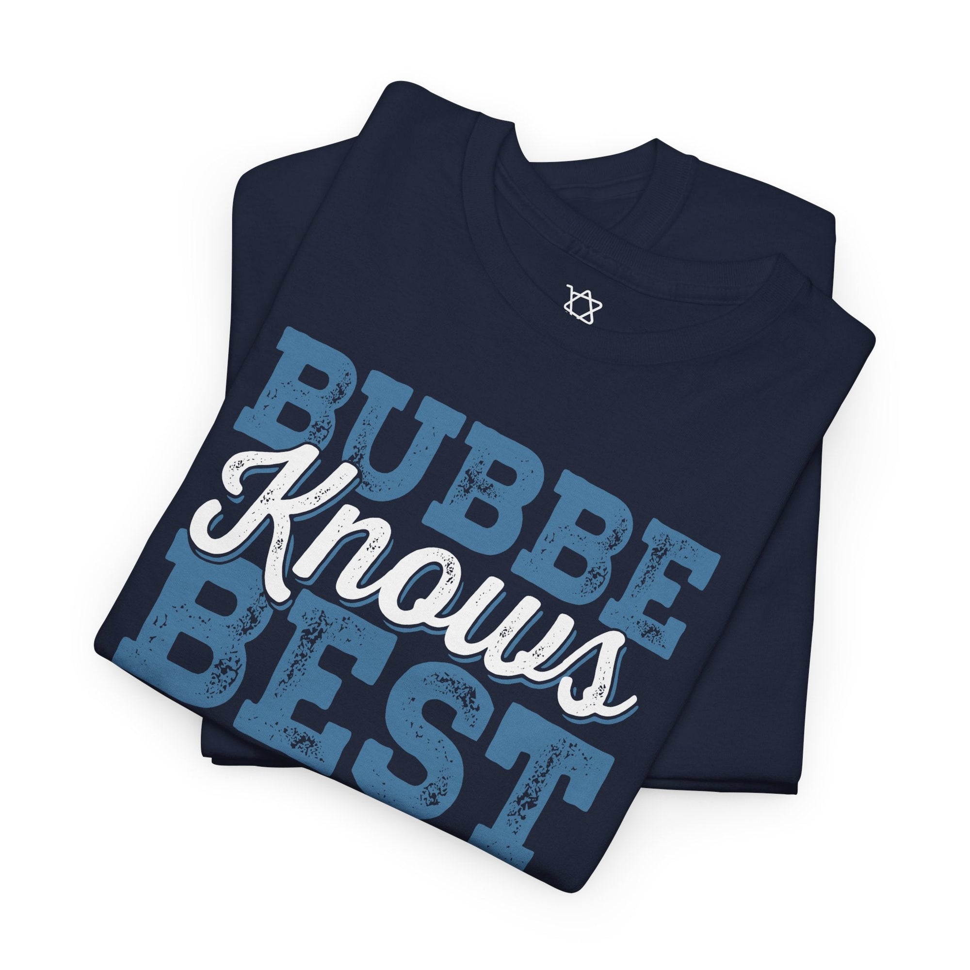 Bubbe Knows Best T-Shirt - Shop Israel