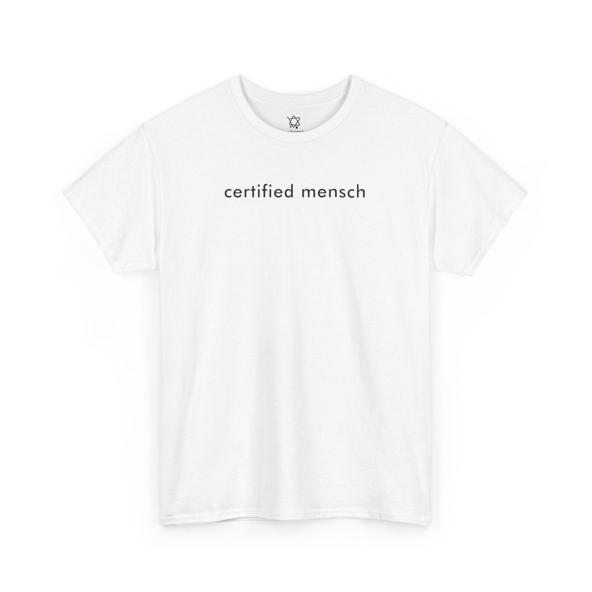 Certified Mensch T-Shirt - Shop Israel