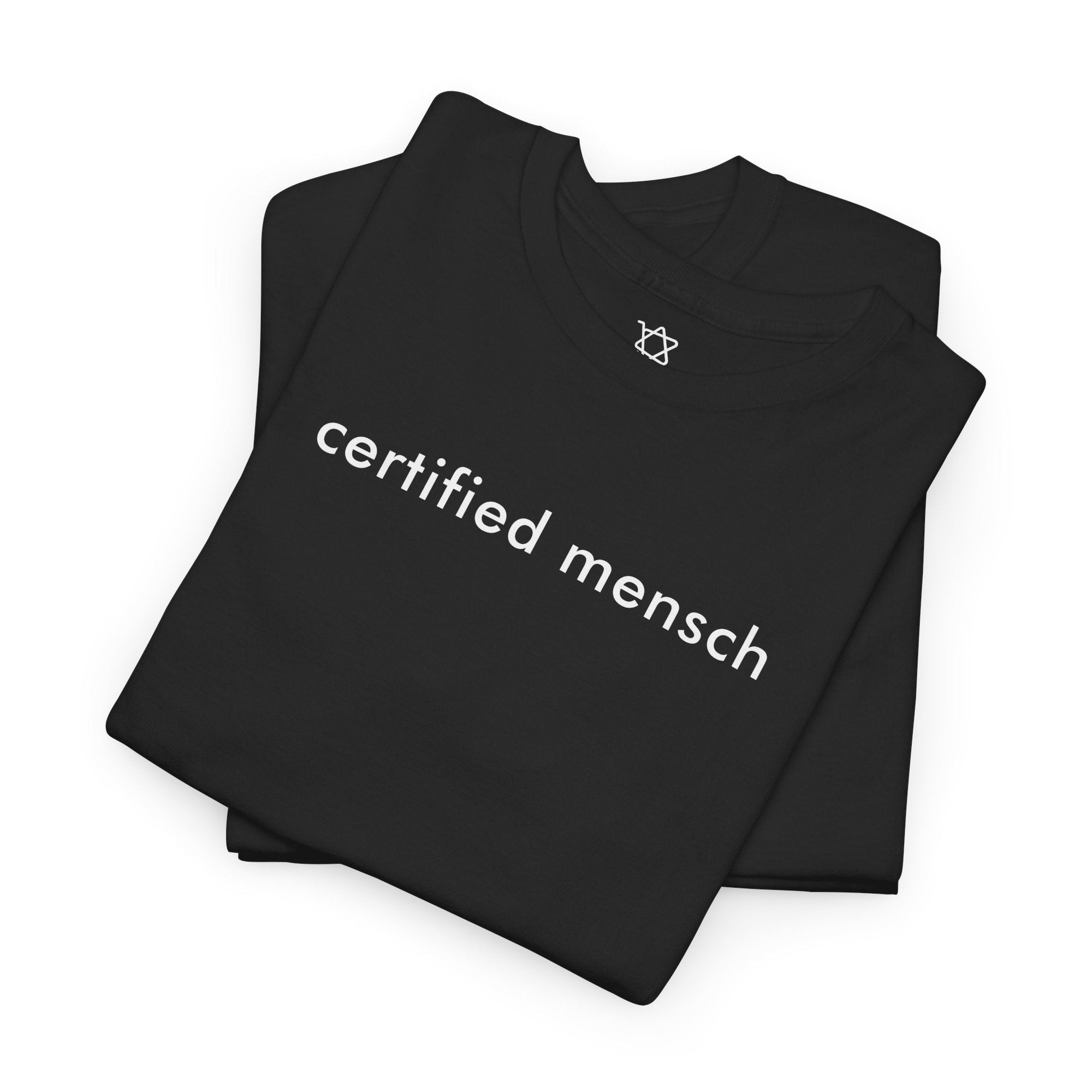 Certified Mensch T-Shirt - Shop Israel