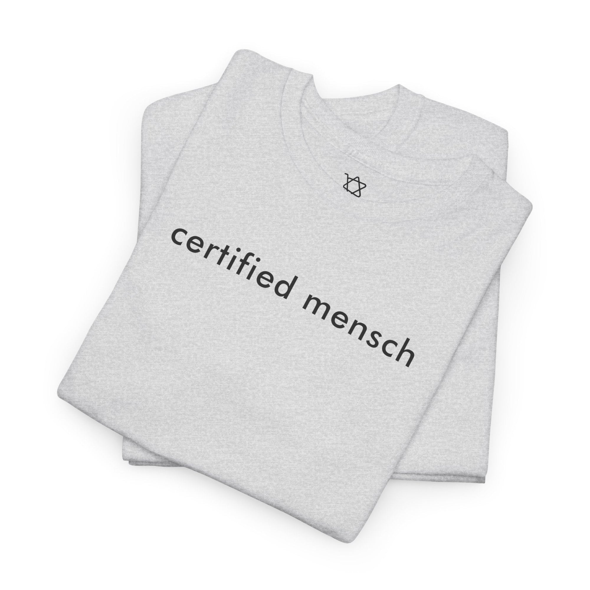 Certified Mensch T-Shirt - Shop Israel