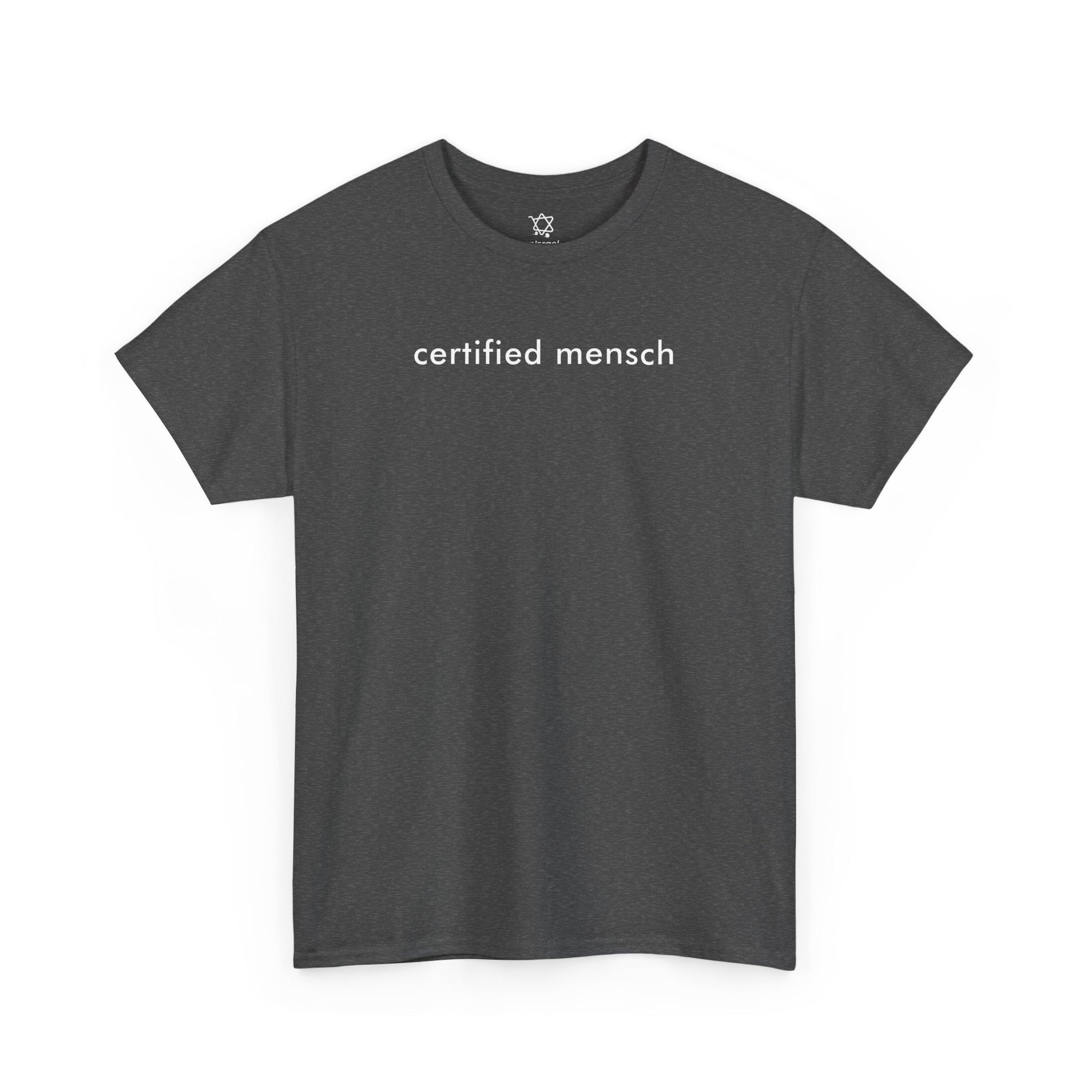 Certified Mensch T-Shirt - Shop Israel
