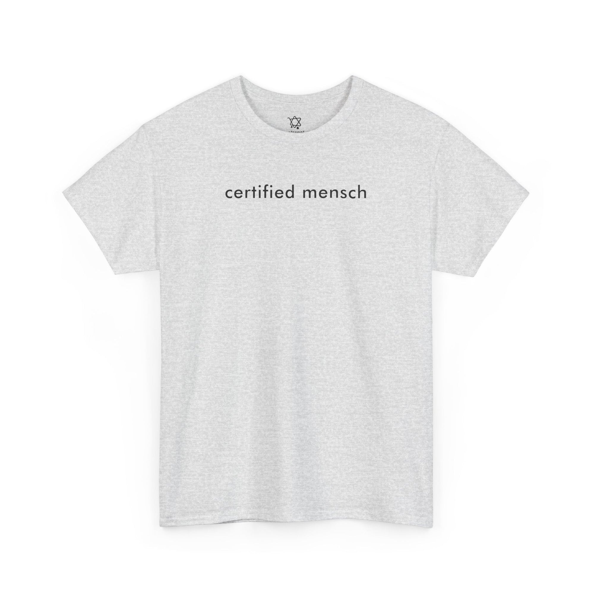 Certified Mensch T-Shirt - Shop Israel