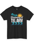 Dreaming of Tel Aviv T-Shirt - Shop Israel