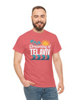 Dreaming of Tel Aviv T-Shirt - Shop Israel