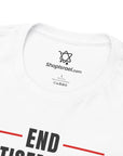 End Anti - Semitism T-Shirt - Shop Israel