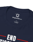 End Anti - Semitism T-Shirt - Shop Israel