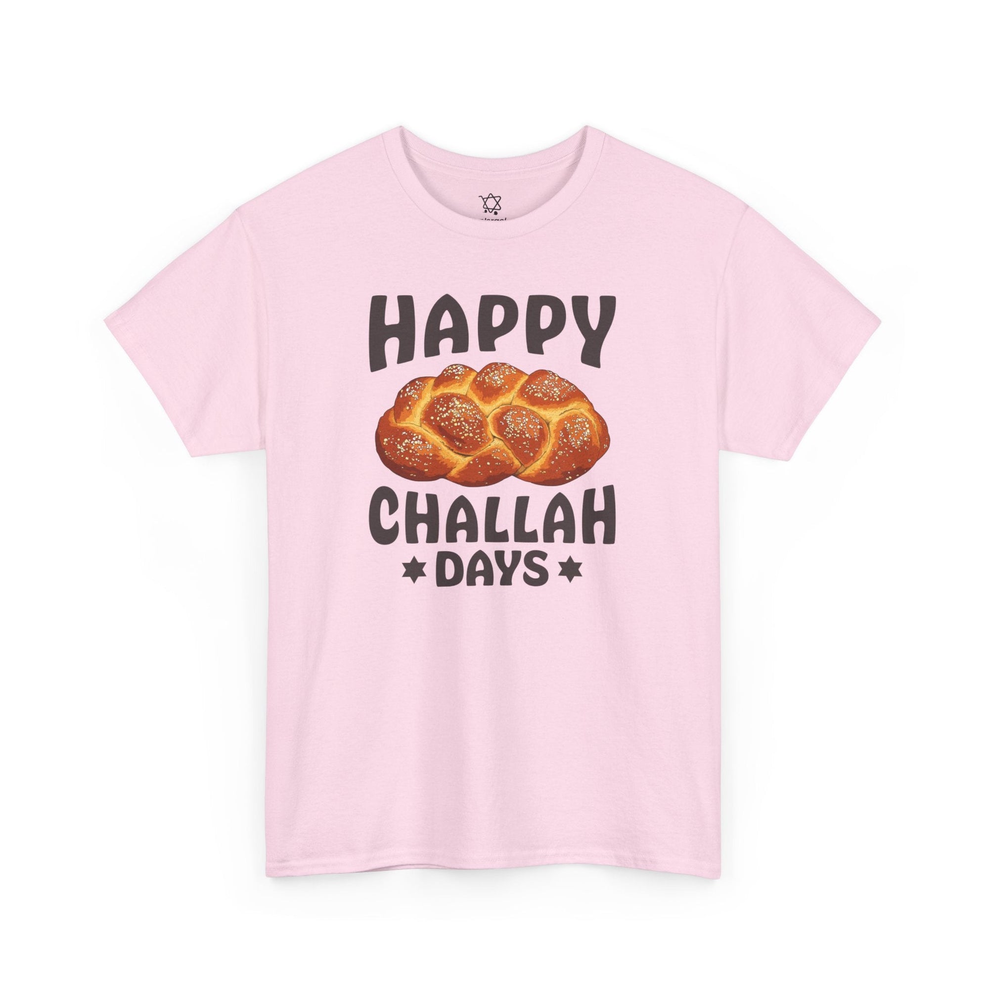 Happy Challah Days T-Shirt - Shop Israel