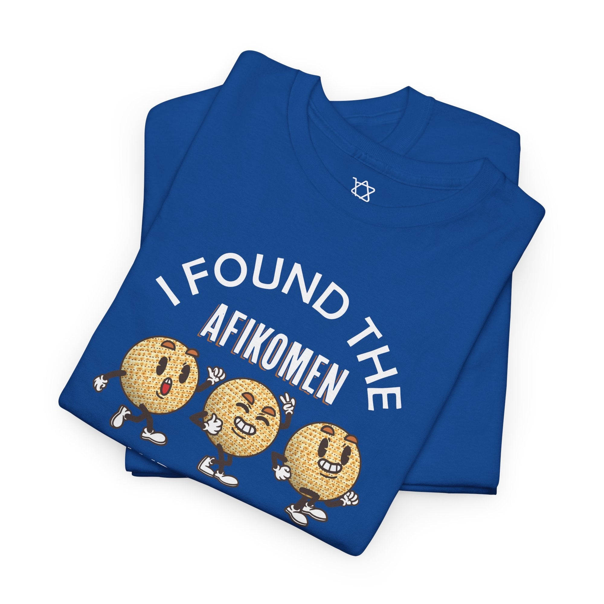 I Found the Afikomen T-Shirt - Shop Israel