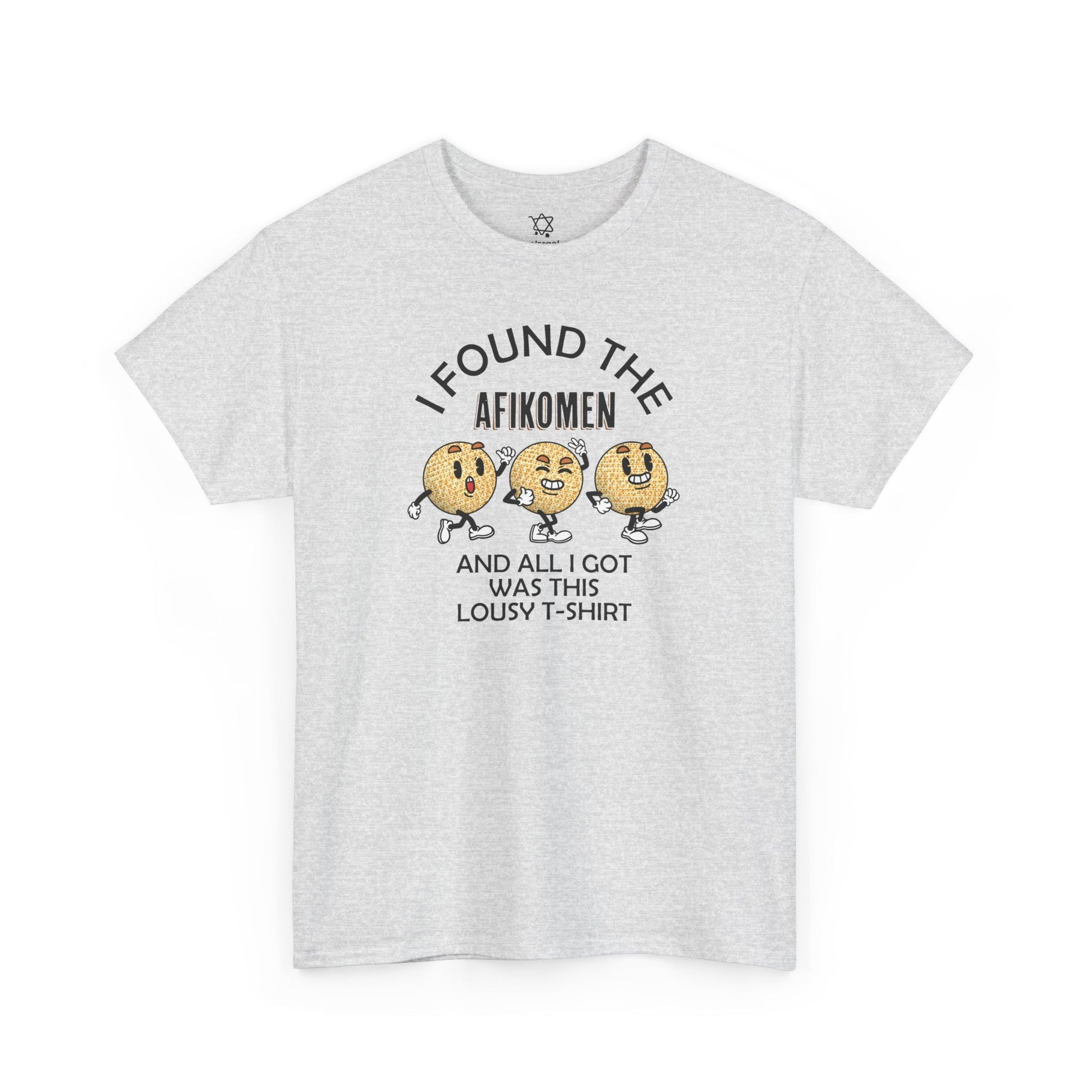 I Found the Afikomen T-Shirt - Shop Israel
