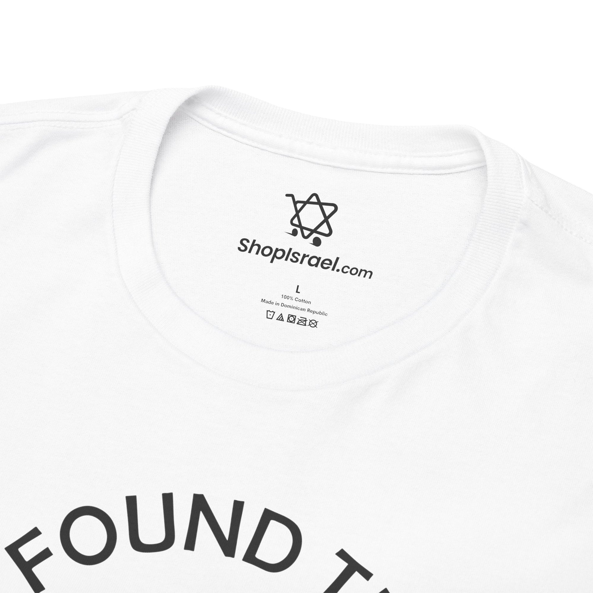 I Found the Afikomen T-Shirt - Shop Israel