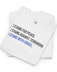 I Stand For Peace T-Shirt - Shop Israel