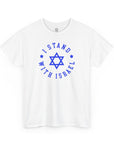 I Stand With Israel T-Shirt - Shop Israel