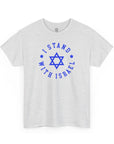 I Stand With Israel T-Shirt - Shop Israel