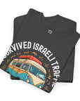 I Survived Israeli Traffic T-Shirt - Shop Israel