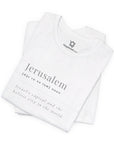 Jerusalem Definition T - Shirt - Shop Israel