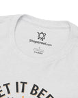 Let it BEE T-Shirt - Shop Israel