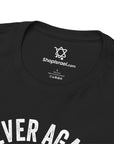 Never Again 10 - 7 - 23 T-Shirt - Shop Israel