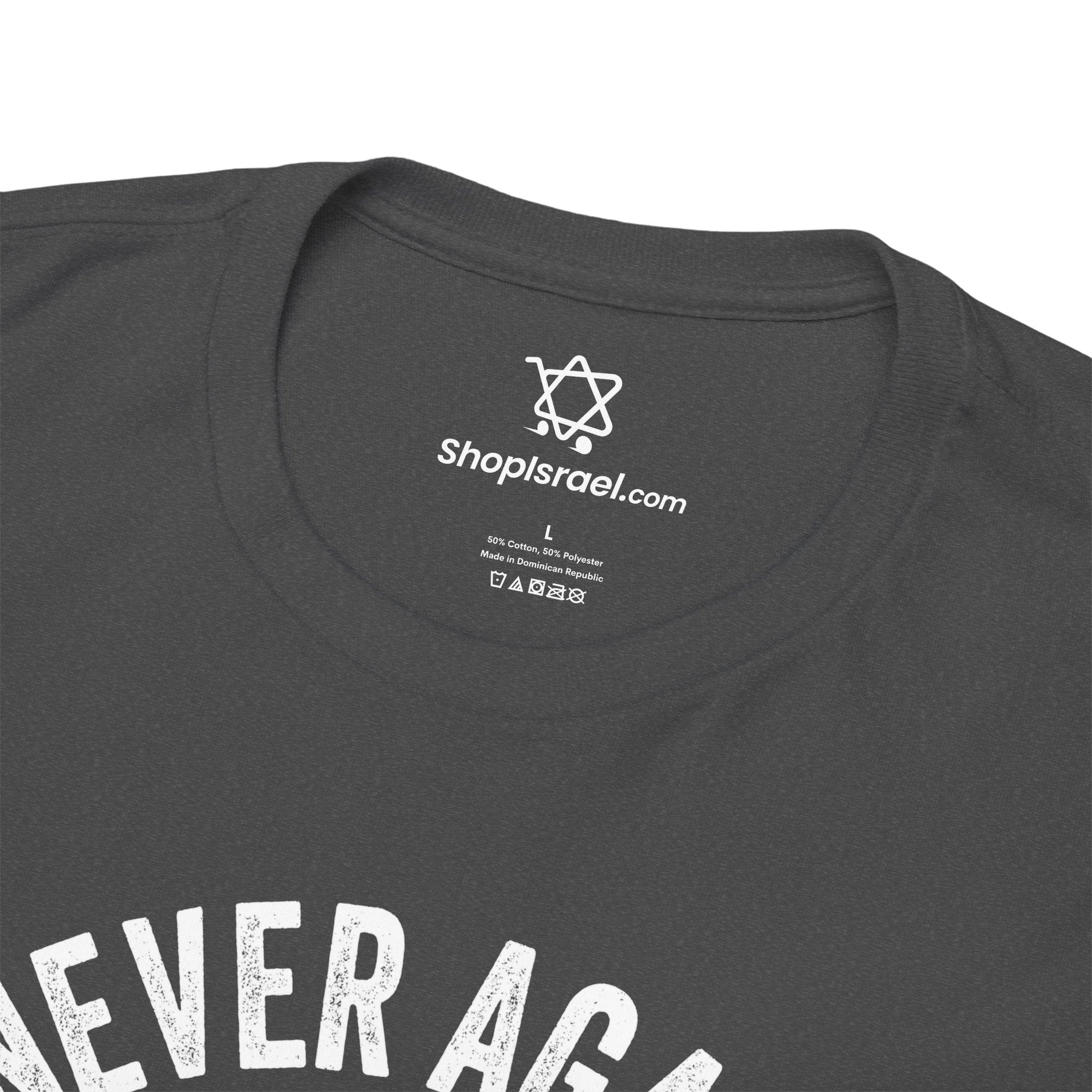 Never Again 10 - 7 - 23 T-Shirt - Shop Israel