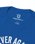 Never Again 10 - 7 - 23 T-Shirt - Shop Israel