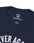 Never Again 10 - 7 - 23 T-Shirt - Shop Israel