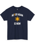 Never Again Is Now T-Shirt - Shop Israel