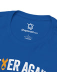 Never Again Is Now T-Shirt - Shop Israel