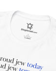 Proud Jew Forever T-Shirt - Shop Israel