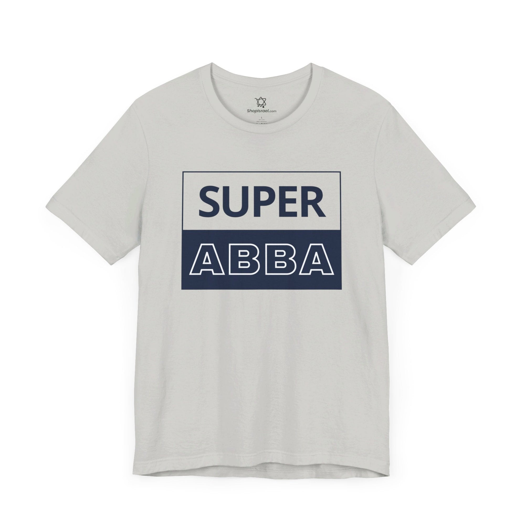 Super Abba T - Shirt - Shop Israel