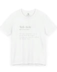 Tel - Aviv Definition T - Shirt - Shop Israel