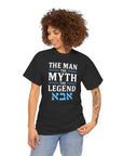The Man The Myth The Legend Abba T-Shirt - Shop Israel
