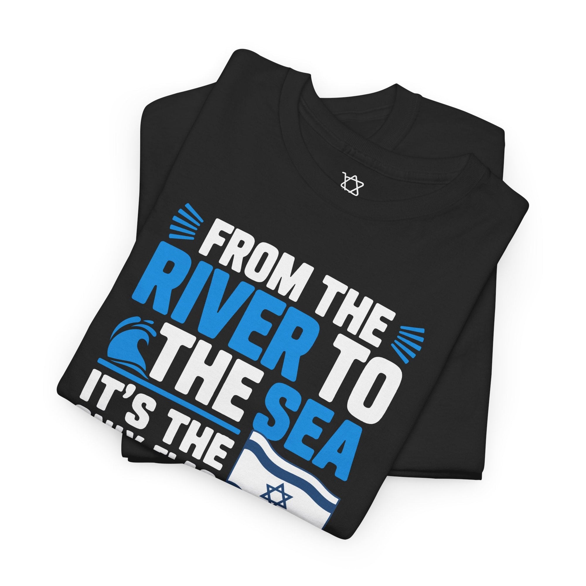 The Only Flag You'll See T-Shirt - Shop Israel