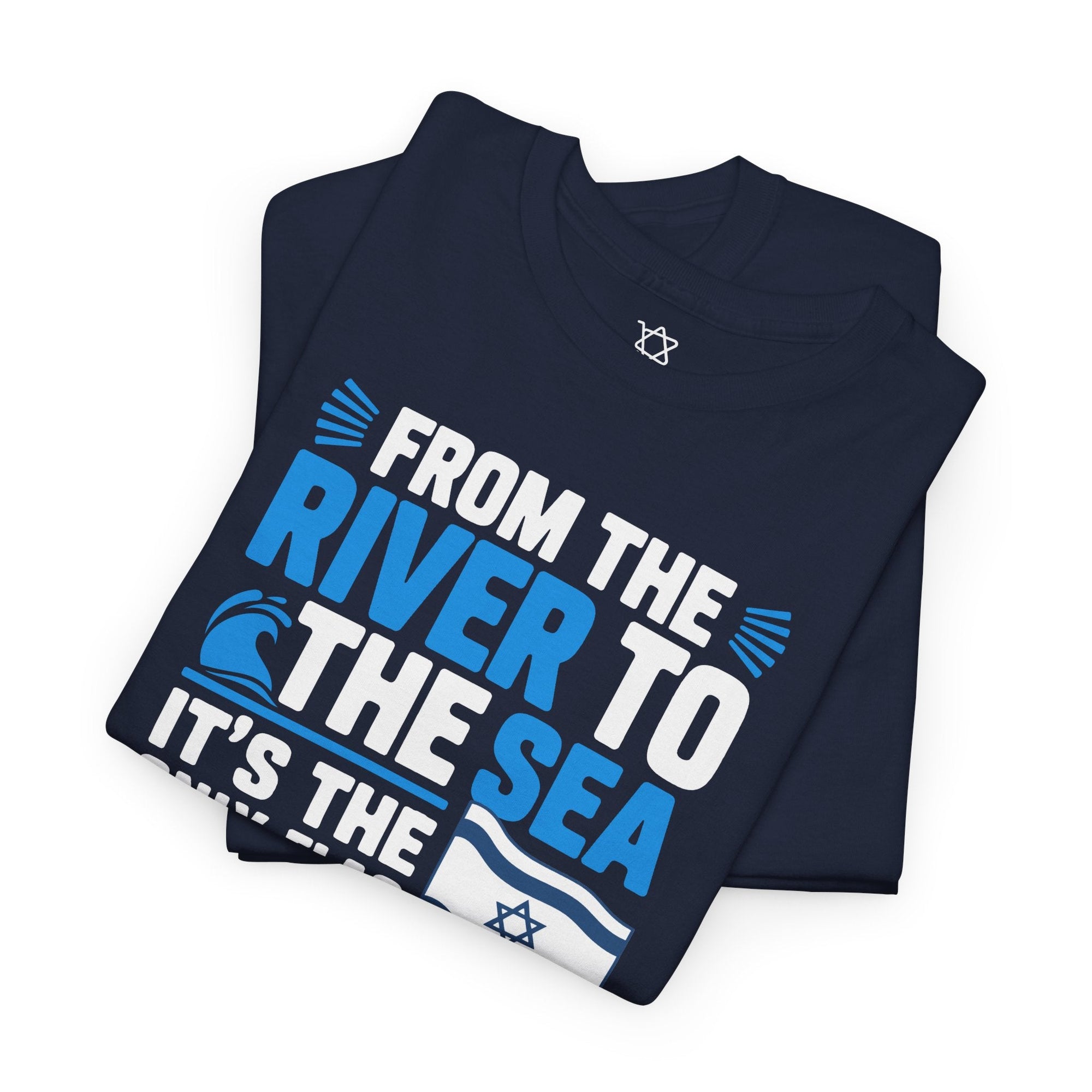 The Only Flag You'll See T-Shirt - Shop Israel