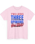Two Jews Three Opinions T-Shirt - Shop Israel