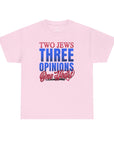 Two Jews Three Opinions T-Shirt - Shop Israel
