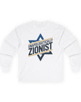 Unapologetically Zionist Long Sleeve T-Shirt - Shop Israel