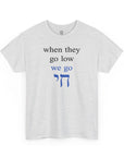 We Go Chai T-Shirt - Shop Israel