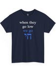 We Go Chai T-Shirt - Shop Israel