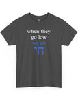 We Go Chai T-Shirt - Shop Israel
