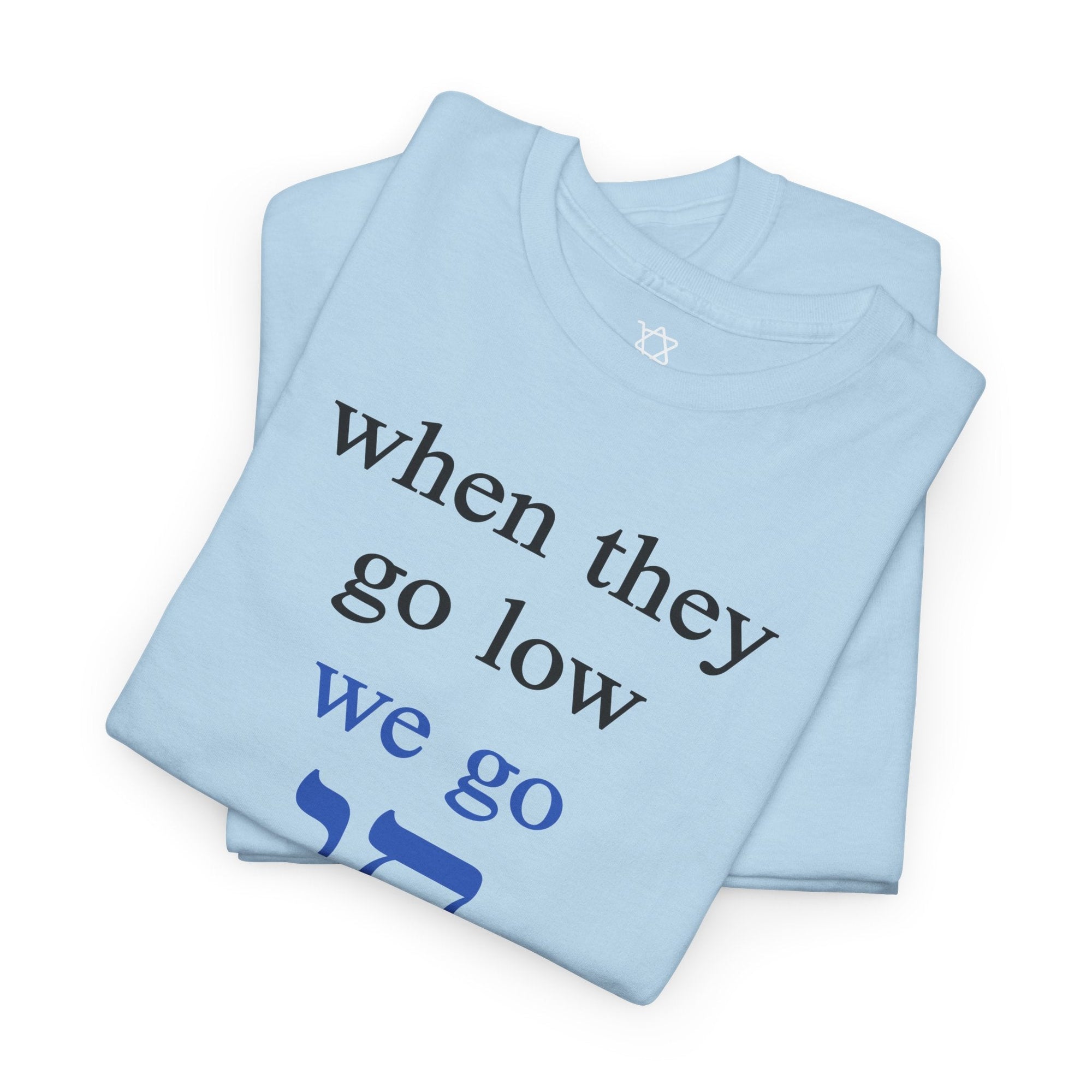 We Go Chai T-Shirt - Shop Israel